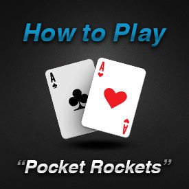 How to Play Pocket Aces